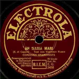 Comedian Harmonists - Ah Maria Mari / Tarantella Sincera