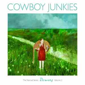 Cowboy Junkies - Demons - The Nomad Series, Volume 2
