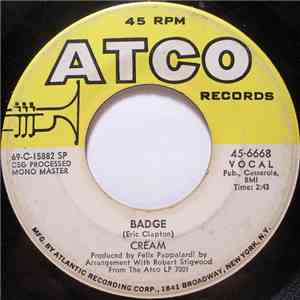 Cream  - Badge / What A Bringdown