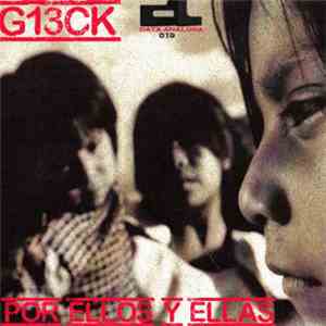 Dann 'g13ck' Vela - Por Ellos Y Ellas