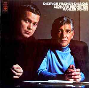Dietrich Fischer-Dieskau, Leonard Bernstein In A Recital Of  Mahler - Songs
