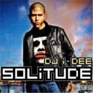 DJ I-Dee - Solitude