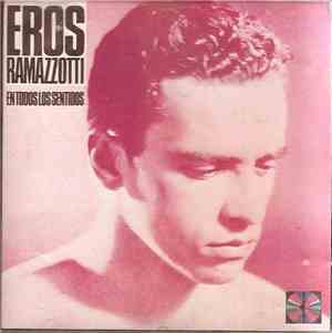Eros Ramazzotti - En Todos Los Sentidos