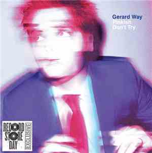 Gerard Way - Pinkish / Don't Try