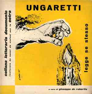 Giuseppe Ungaretti - Ungaretti Legge Se Stesso