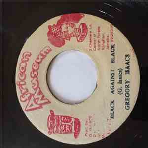 Gregory Isaacs - Black Against Black