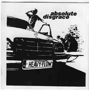 Heavy Flow - Absolute Disgrace