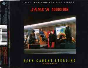 Jane's Addiction - Been Caught Stealing (12