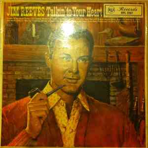 Jim Reeves - Talkin' To Your Heart