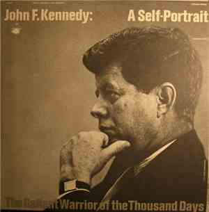John F. Kennedy - A Self-Portrait