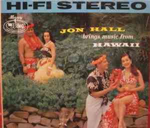 Jon Hall - Jon Hall Brings Music From Hawaii