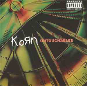 Korn - Untouchables