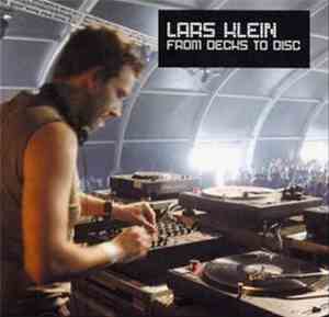 Lars Klein - From Decks To Disc