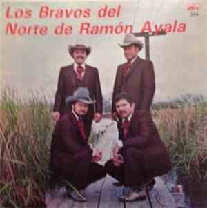 Los Bravos del Norte de Ramón Ayala - Vestida de Color de Rosa