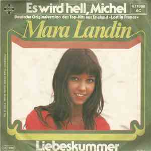 Mara Landin - Es Wird Hell, Michel (Lost In France)