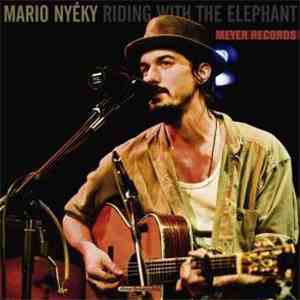 Mario Nyéky - Riding With The Elephant