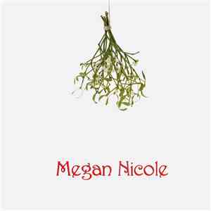 Megan Nicole - Mistletoe