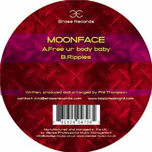Moonface - Free Ur Body Baby