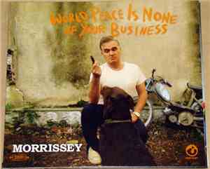 Morrissey - World Peace Is None Of Your Business