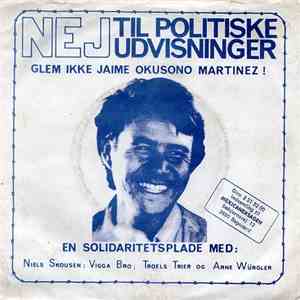 Niels Skousen ; Vigga Bro ; Troels Trier Og Arne Würgler - Nej Til Politisk ...