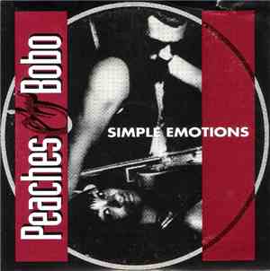 Peaches & Bobo - Simple Emotions