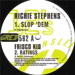 Richie Stephens / Frisco Kid / Buccaneer - Slop 'Dem / Ratings / Invasion