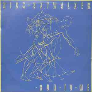 Rick Skywalker - Run To Me