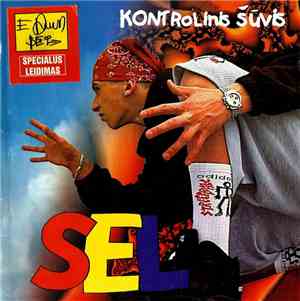 Sel  - Kontrolinis Šūvis