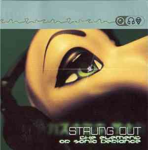 Strung Out - The Element Of Sonic Defiance