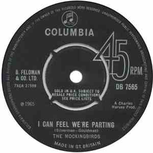 The Mockingbirds - I Can Feel We're Parting / The Flight Of The Mockingbird