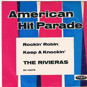 The Rivieras - Rockin' Robin Keep A Knockin'