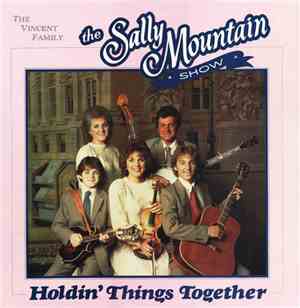 The Sally Mountain Show - Holdin' Things Together