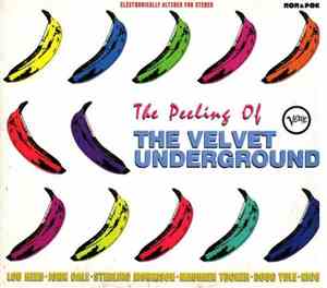 The Velvet Underground - The Peeling Of