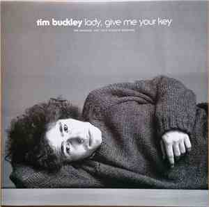 Tim Buckley - Lady, Give Me Your Key