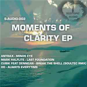 Various - Moments Of Clarity EP