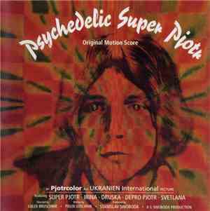 Various - Psychedelic Super Pjotr - Original Motion Score