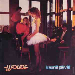Woude - Kauniit Päivät