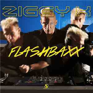 Ziggy X - Flashbaxx