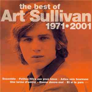 Art Sullivan - The Best Of Art Sullivan 1971-2001