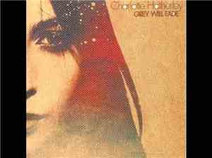 Charlotte Hatherley - Grey Will Fade