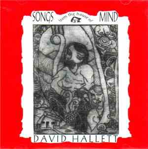 David Hallett - Songs From The House Of Mind