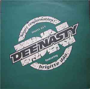 Dee Nasty Featuring Brigitte Dao - Soyez Responsables !