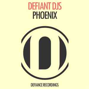Defiant DJs - Phoenix