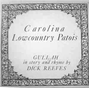 Dick Reeves  - Carolina Lowcountry Patois