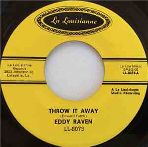 Eddy Raven - Throw It Away / Same Old Places