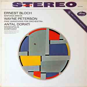 Ernest Bloch, Wayne Peterson, Antal Dorati, Minneapolis Symphony Orchestra  ...