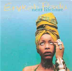 Erykah Badu - Next Lifetime