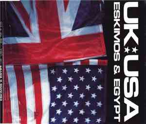 Eskimos & Egypt - UK-USA