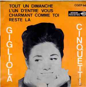 Gigliola Cinquetti - Tout Un Dimanche Loin De Toi