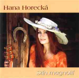 Hana Horecká - Stín Magnolií